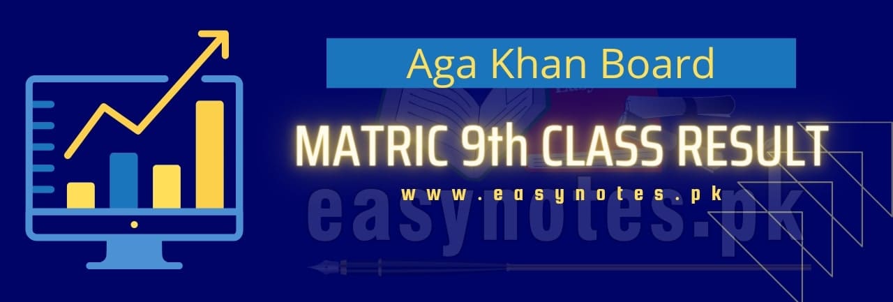 9th Class Result AKUEB Aga Khan