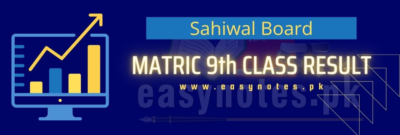 9th Class Result BISE Sahiwal